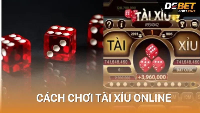 cách chơi tài xỉu online là gì