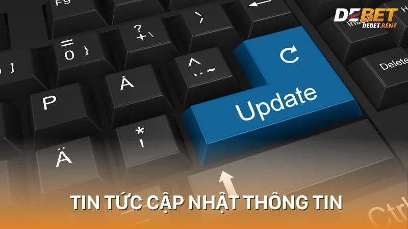 Cập nhật hệ thống và tin tức nâng cấp