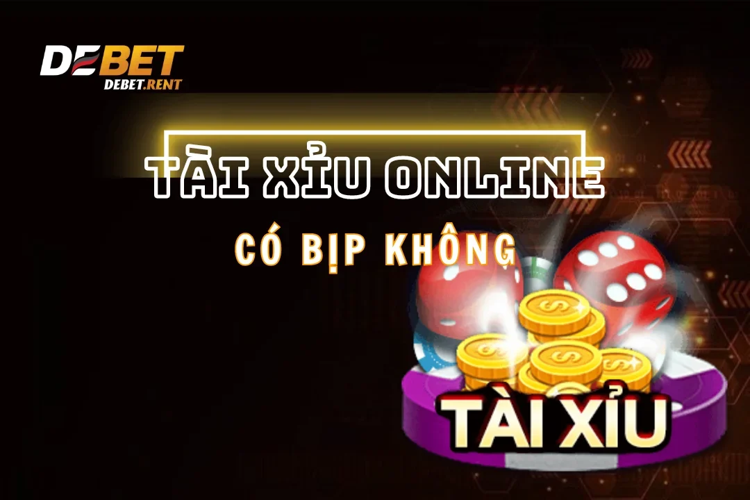 Chơi Tài Xỉu Online Có Bịp Không? Tiết Lộ Mẹo Cược Tài Xỉu Hiệu Quả Từ Nhà Cái