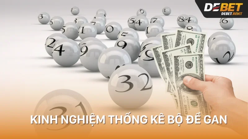 kinh nghiệm thống kê bộ đề gan