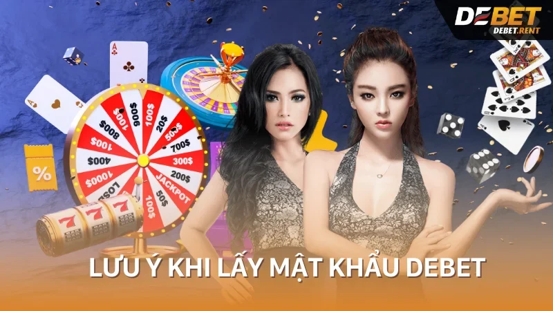 lưu ý trong cách lấy mật khẩu tài khoản debet