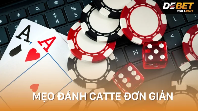 mẹo đánh catte đơn giản